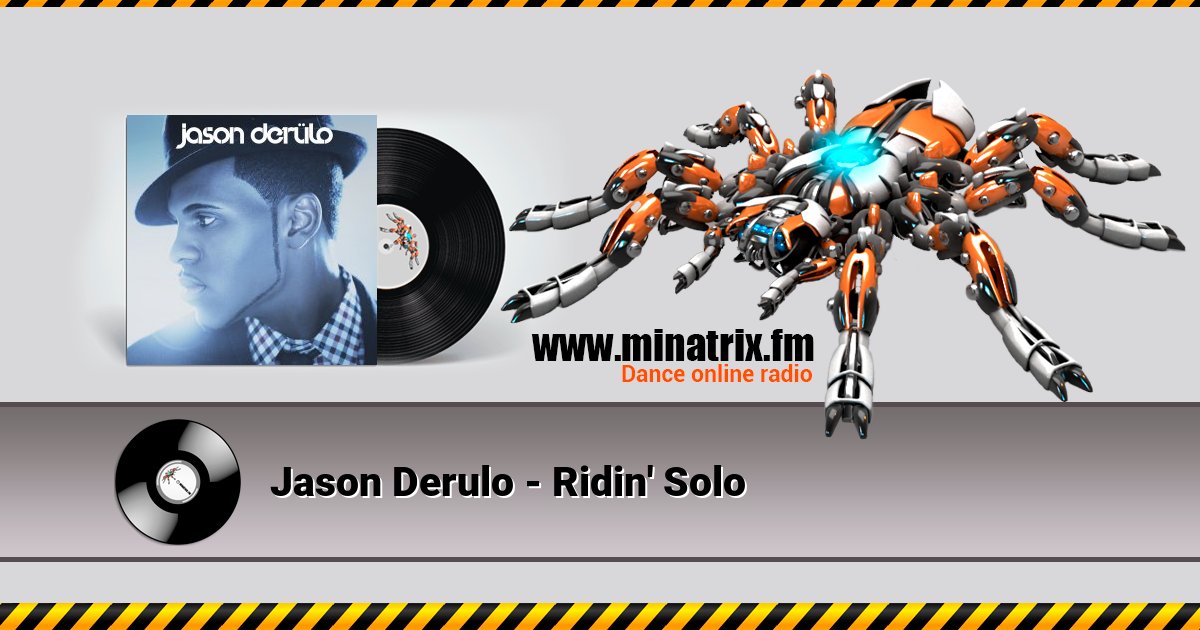 Jason Derulo - Ridin' Solo  