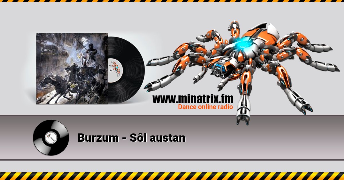 Burzum - Sôl austan Burzum - Sôl austan скачать бесплатно