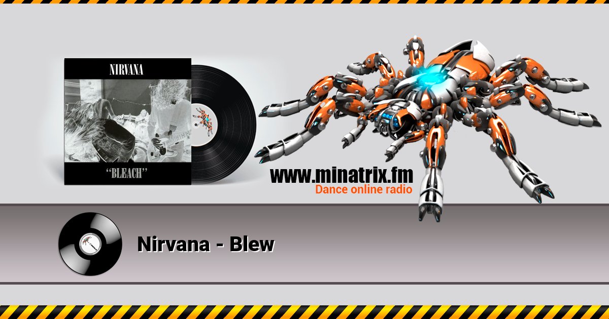 Nirvana - Blew Nirvana - Blew скачать бесплатно