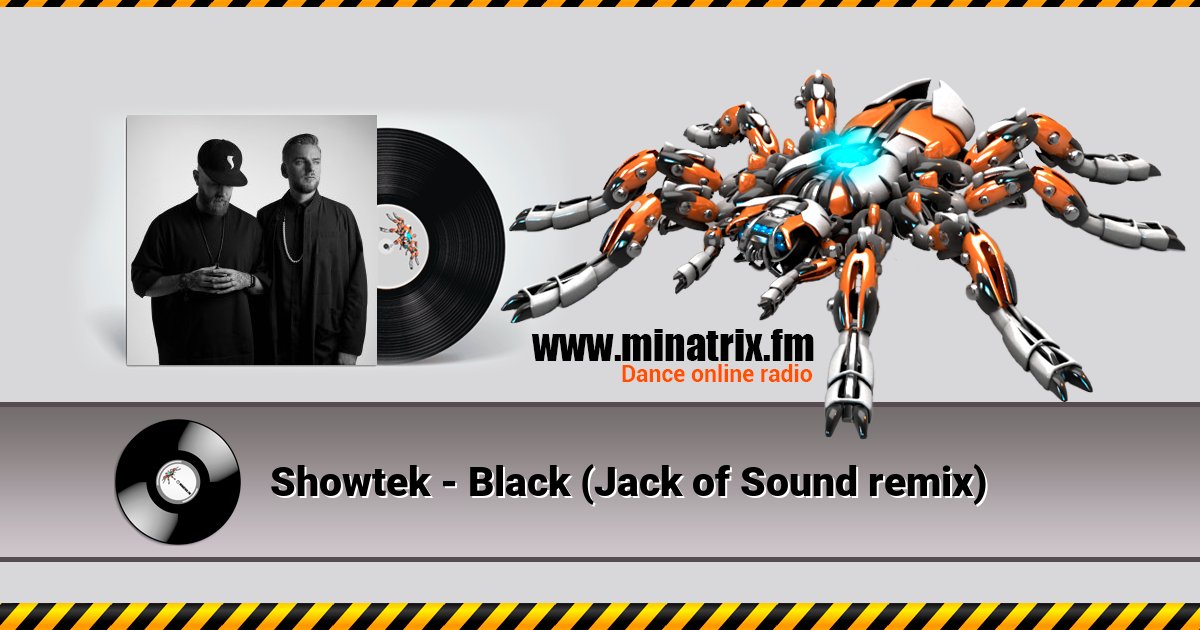 Showtek - Black (Jack of Sound remix) Showtek - Black (Jack of Sound remix) скачать бесплатно