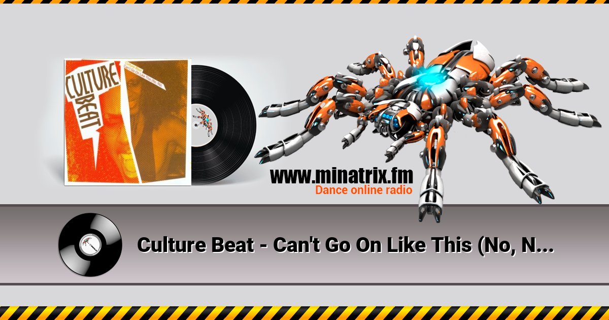 Culture Beat - Can't Go On Like This (No, No) (Video Mix) Culture Beat - Can't Go On Like This (No, No) (Video Mix) скачать бесплатно