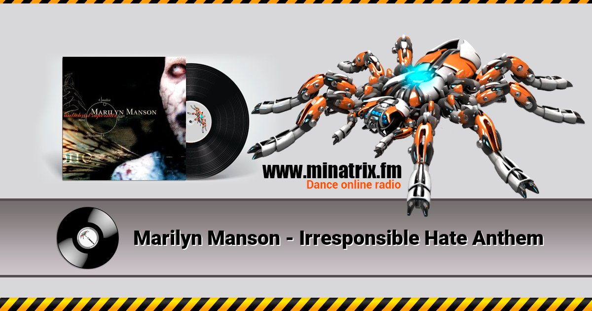 Marilyn Manson - Irresponsible Hate Anthem Marilyn Manson - Irresponsible Hate Anthem скачать бесплатно