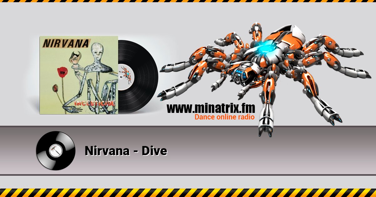 Nirvana - Dive Nirvana - Dive скачать бесплатно
