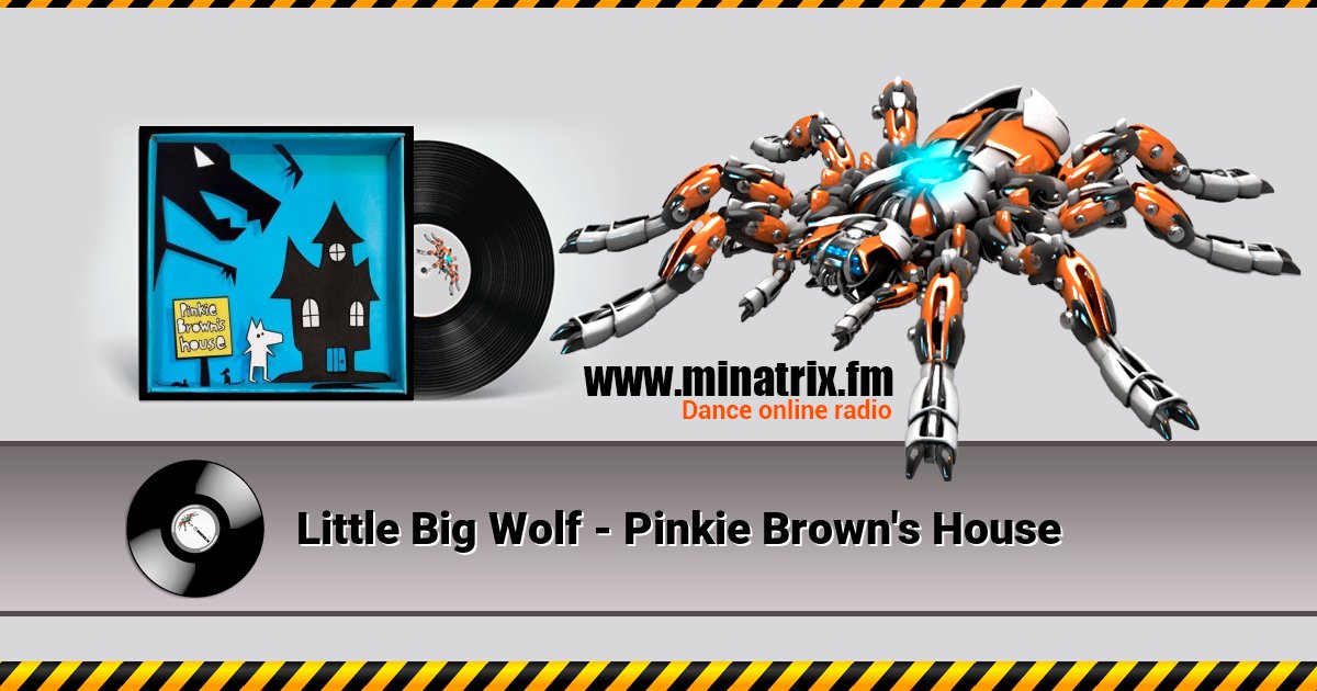 Little Big Wolf - Pinkie Brown's House Little Big Wolf - Pinkie Brown's House скачать бесплатно