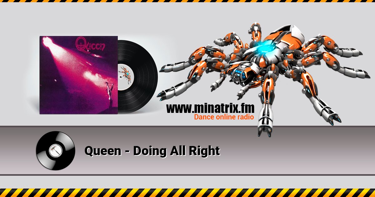 Queen - Doing All Right Queen - Doing All Right скачать бесплатно