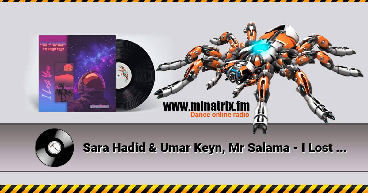 Sara Hadid & Umar Keyn, Mr Salama - I Lost You (Original Mix) Sara Hadid & Umar Keyn, Mr Salama - I Lost You (Original Mix) скачать бесплатно