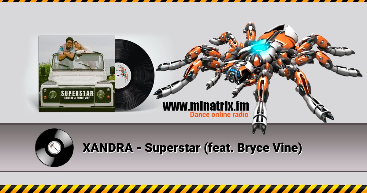 XANDRA - Superstar (feat. Bryce Vine)  
