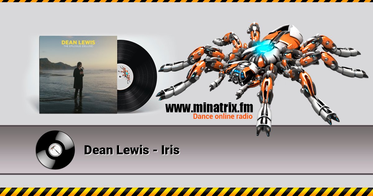 Dean Lewis - Iris Dean Lewis - Iris скачать бесплатно