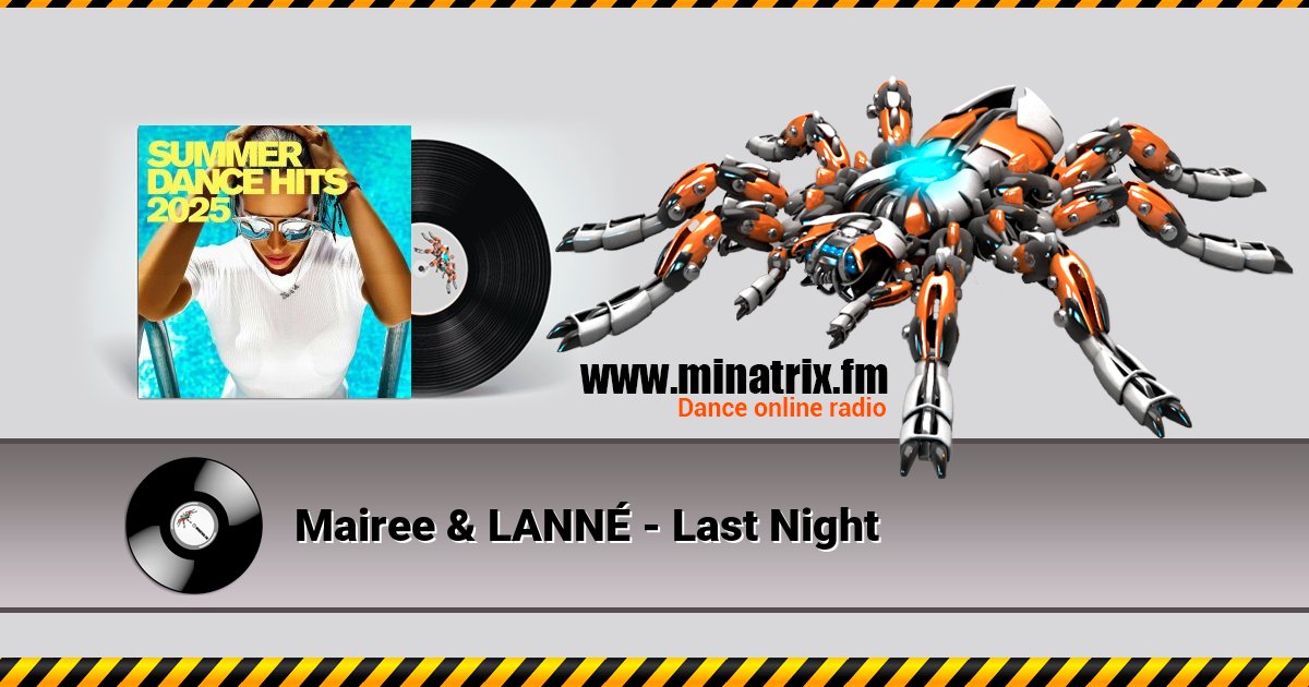 Mairee & LANNÉ - Last Night Mairee & LANNÉ - Last Night скачать бесплатно