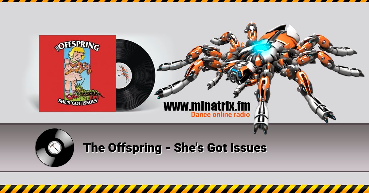 The Offspring - She's Got Issues The Offspring - She's Got Issues скачать бесплатно