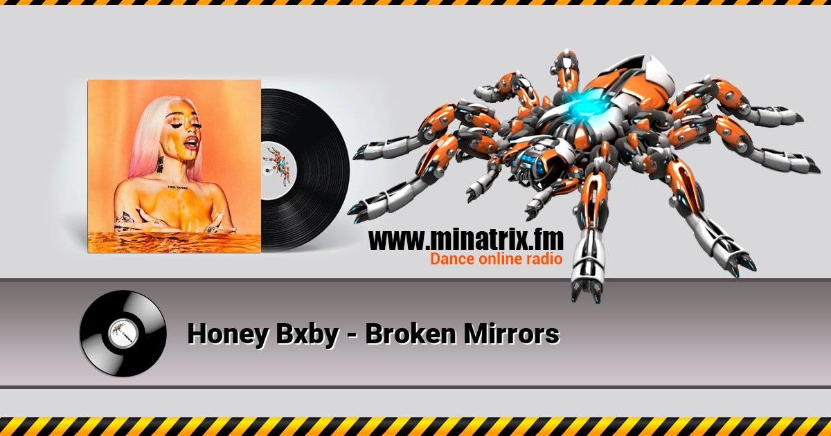 Honey Bxby - Broken Mirrors Honey Bxby - Broken Mirrors скачать бесплатно
