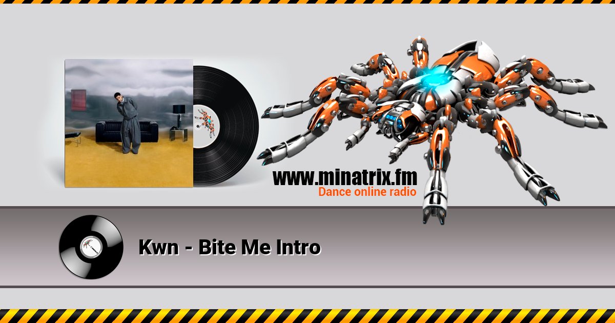 Kwn - Bite Me Intro Kwn - Bite Me Intro скачать бесплатно