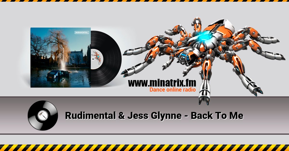 Rudimental & Jess Glynne - Back To Me Rudimental & Jess Glynne - Back To Me скачать бесплатно