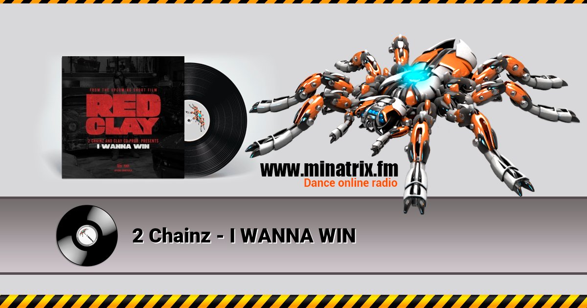 2 Chainz - I WANNA WIN 2 Chainz - I WANNA WIN скачать бесплатно