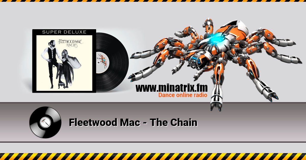 Fleetwood Mac - The Chain Fleetwood Mac - The Chain скачать бесплатно