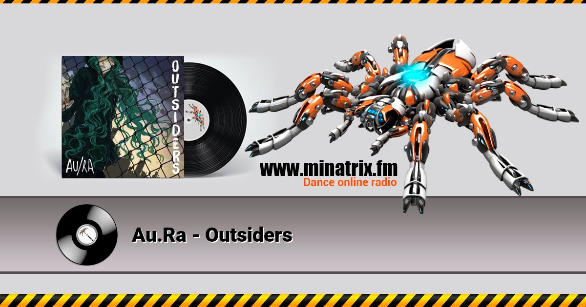 Au.Ra - Outsiders Au.Ra - Outsiders скачать бесплатно