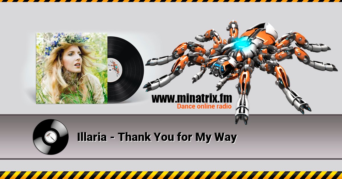 Illaria - Thank You for My Way Illaria - Thank You for My Way скачать бесплатно
