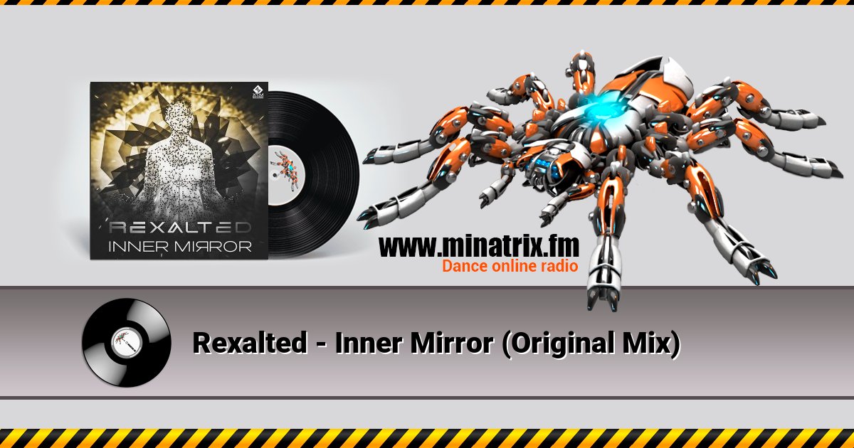 Rexalted - Inner Mirror (Original Mix) Rexalted - Inner Mirror (Original Mix) скачать бесплатно