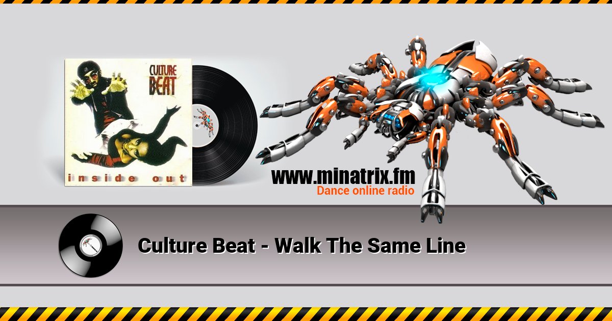 Culture Beat - Walk The Same Line Culture Beat - Walk The Same Line скачать бесплатно