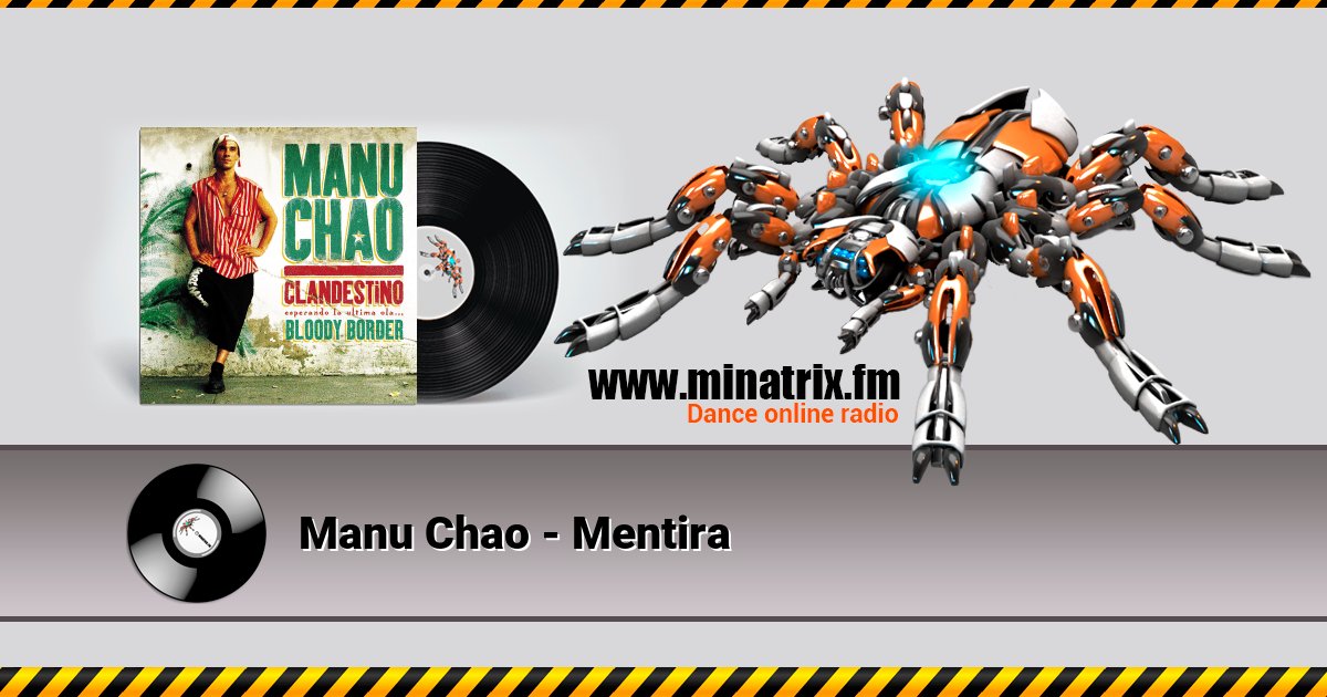 Manu Chao - Mentira Manu Chao - Mentira скачать бесплатно