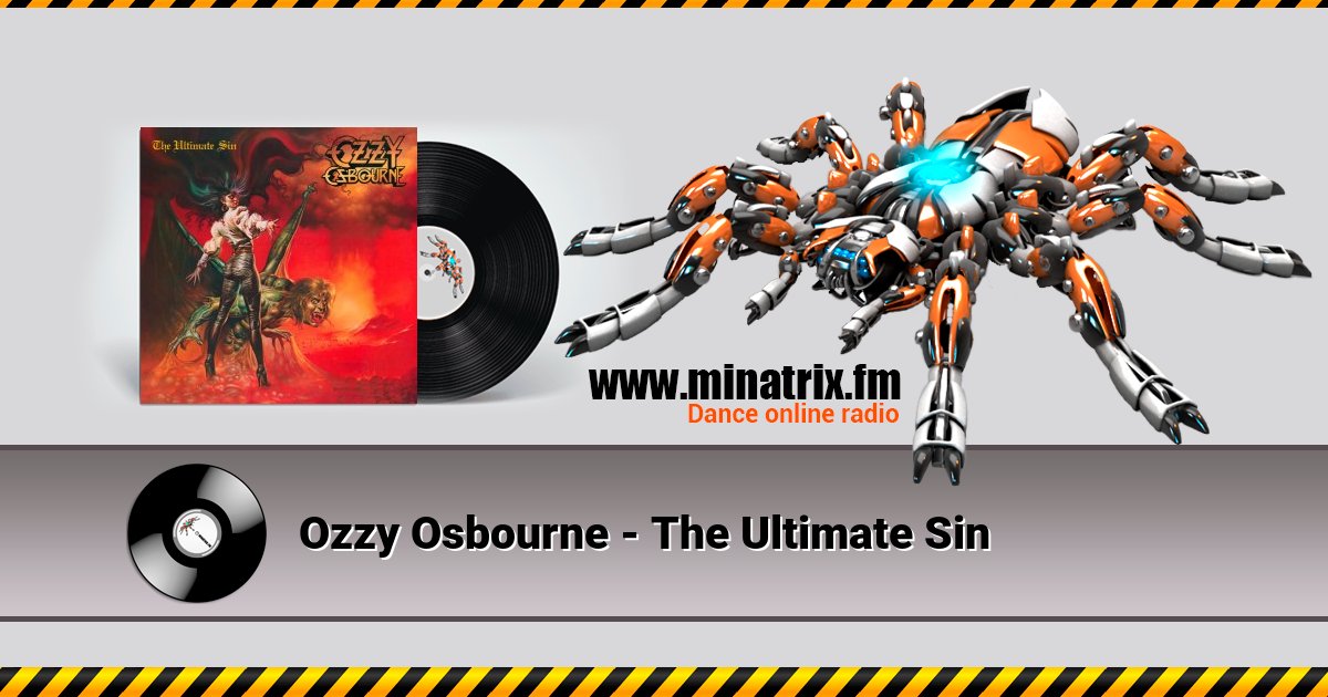 Ozzy Osbourne - The Ultimate Sin Ozzy Osbourne - The Ultimate Sin скачать бесплатно