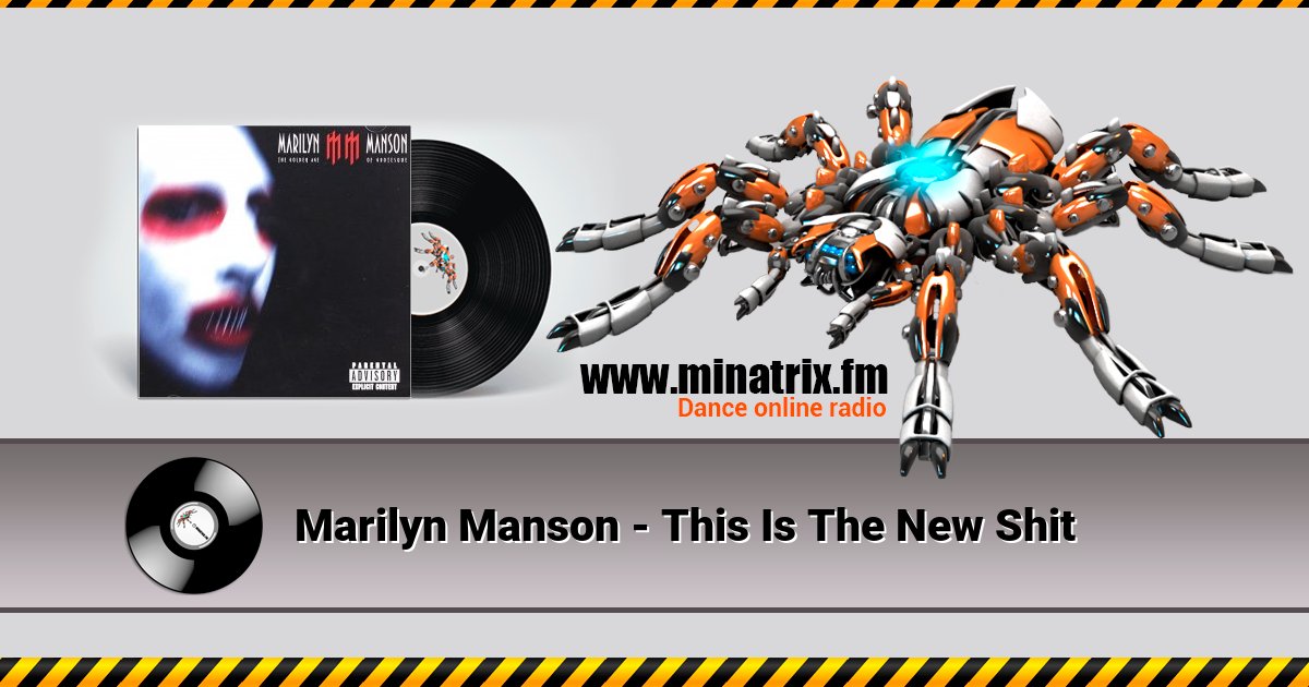 Marilyn Manson - This Is The New Shit Marilyn Manson - This Is The New Shit скачать бесплатно