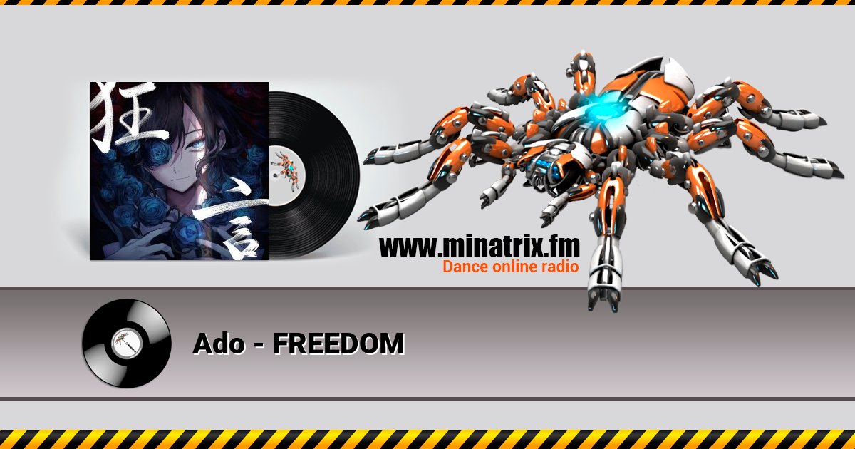 Ado - FREEDOM Ado - FREEDOM скачать бесплатно