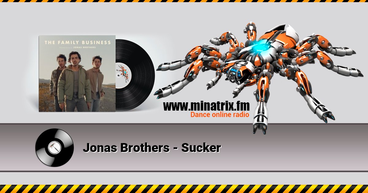 Jonas Brothers - Sucker Jonas Brothers - Sucker скачать бесплатно