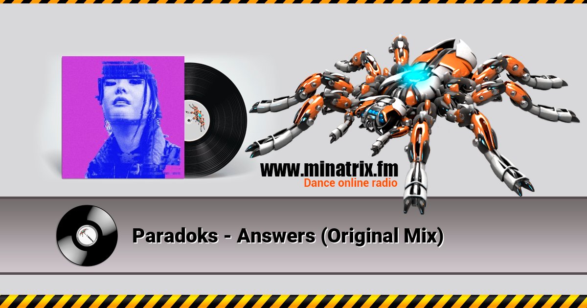 Paradoks - Answers (Original Mix) Paradoks - Answers (Original Mix) скачать бесплатно