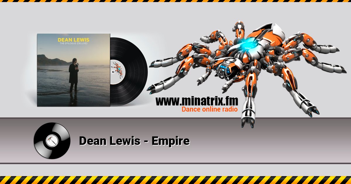 Dean Lewis - Empire Dean Lewis - Empire скачать бесплатно