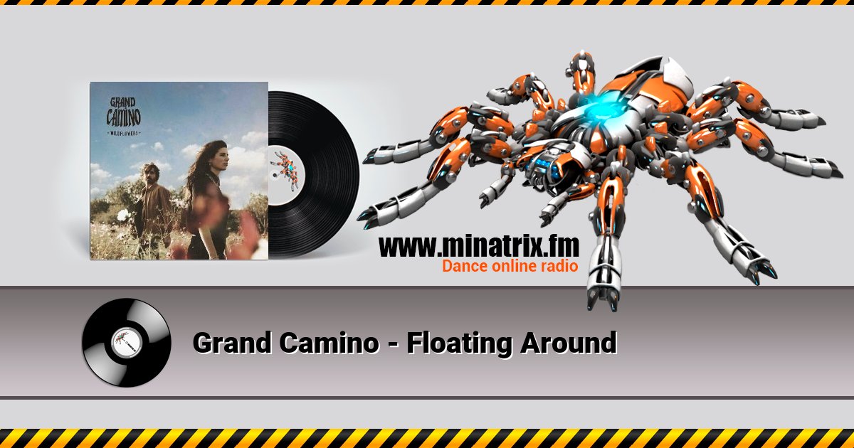 Grand Camino - Floating Around Grand Camino - Floating Around скачать бесплатно