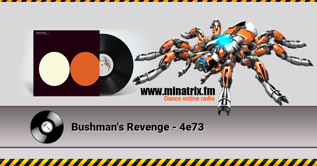 Bushman's Revenge - 4e73 Bushman's Revenge - 4e73 скачать бесплатно
