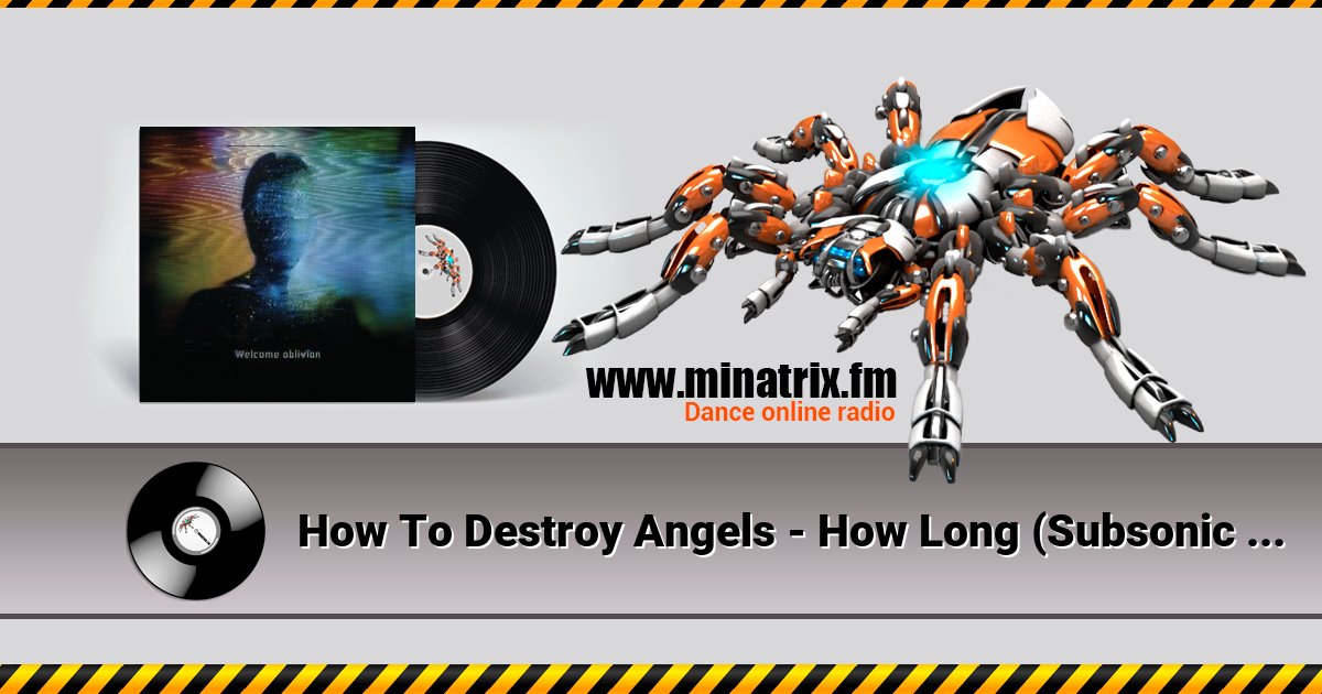 How To Destroy Angels - How Long (Subsonic Voodoo Remix) How To Destroy Angels - How Long (Subsonic Voodoo Remix) скачать бесплатно