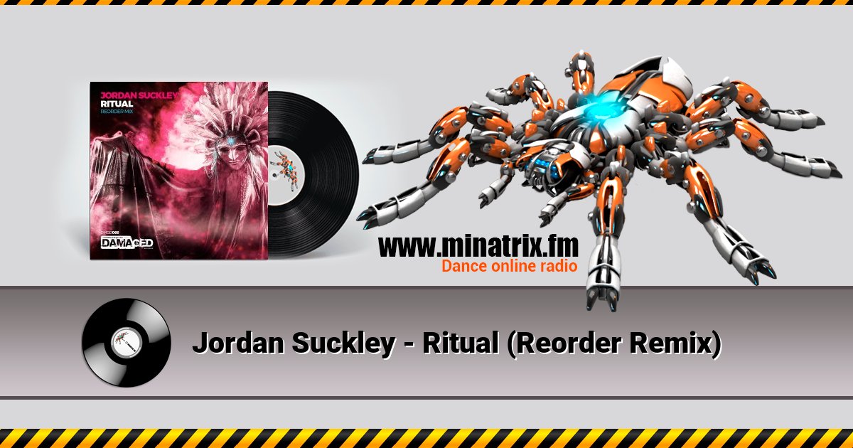 Jordan Suckley - Ritual (Reorder Remix) Jordan Suckley - Ritual (Reorder Remix) скачать бесплатно