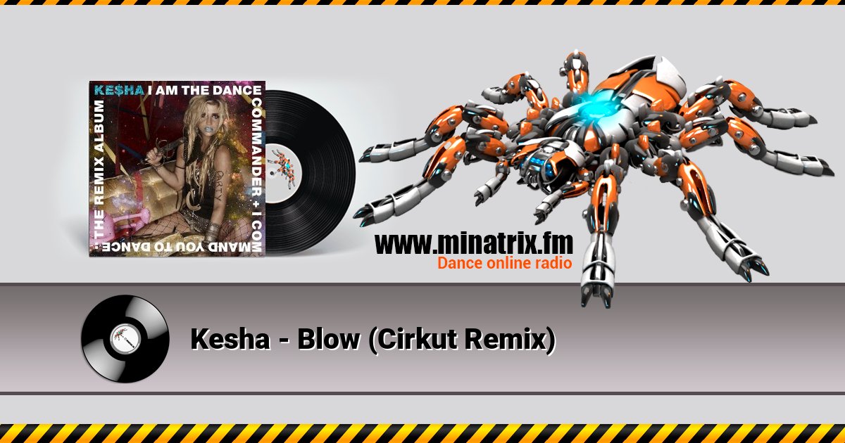 Kesha - Blow (Cirkut Remix) Kesha - Blow (Cirkut Remix) скачать бесплатно