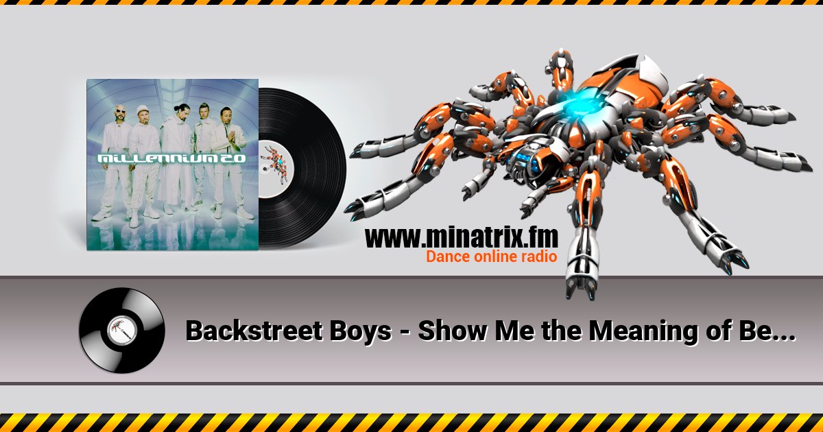 Backstreet Boys - Show Me the Meaning of Being Lonely Backstreet Boys - Show Me the Meaning of Being Lonely скачать бесплатно
