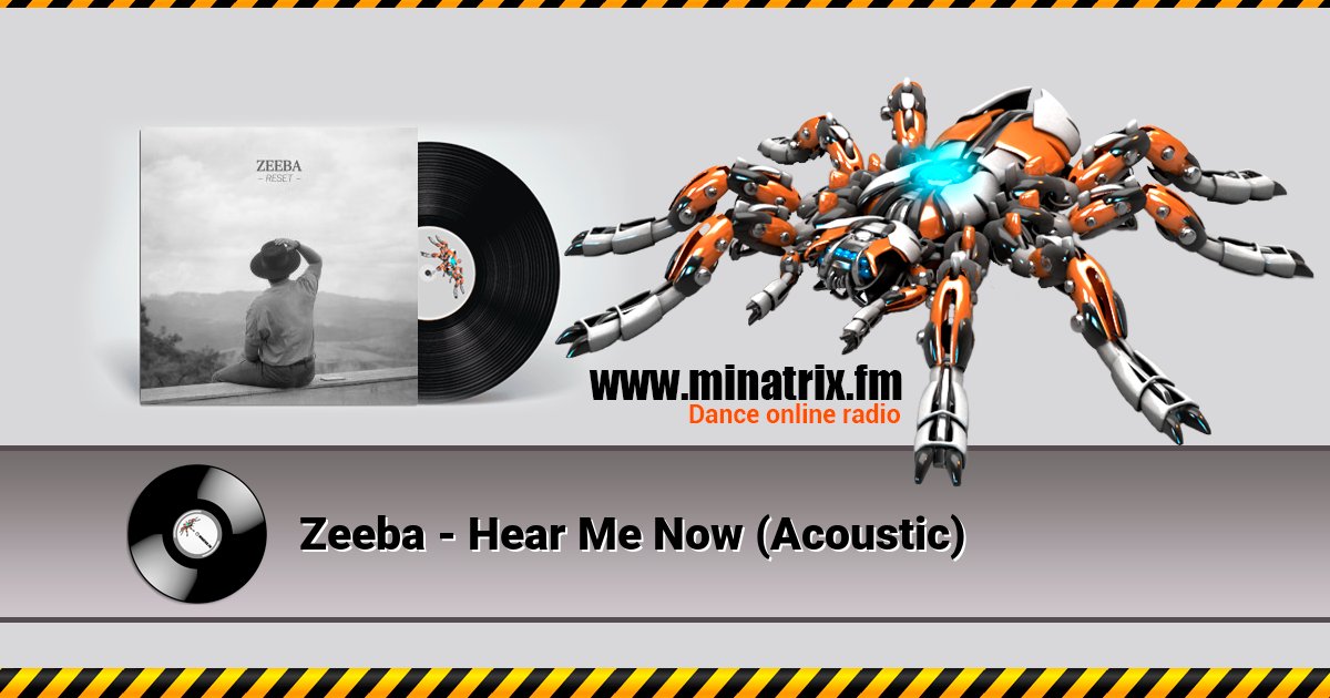 Zeeba - Hear Me Now (Acoustic) Zeeba - Hear Me Now (Acoustic) скачать бесплатно