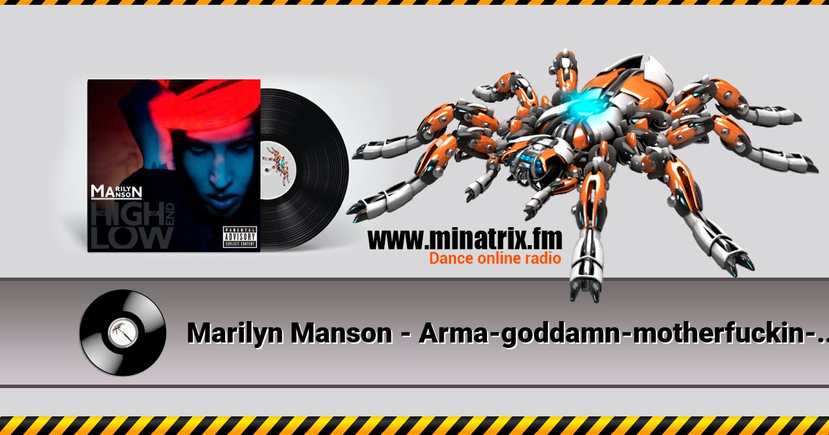Marilyn Manson - Arma-goddamn-motherfuckin-geddon (Teddy Bears Remix)  