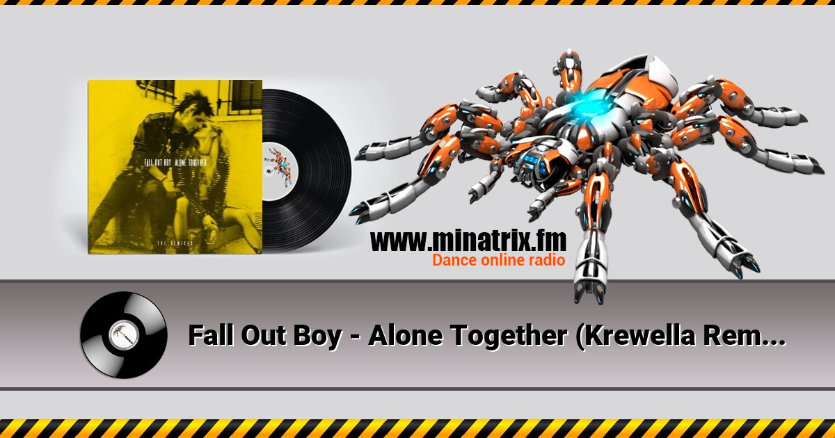 Fall Out Boy - Alone Together (Krewella Remix) Fall Out Boy - Alone Together (Krewella Remix) скачать бесплатно