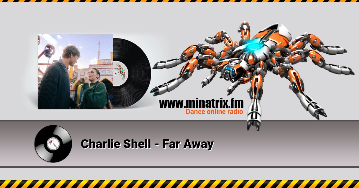 Charlie Shell - Far Away Charlie Shell - Far Away скачать бесплатно