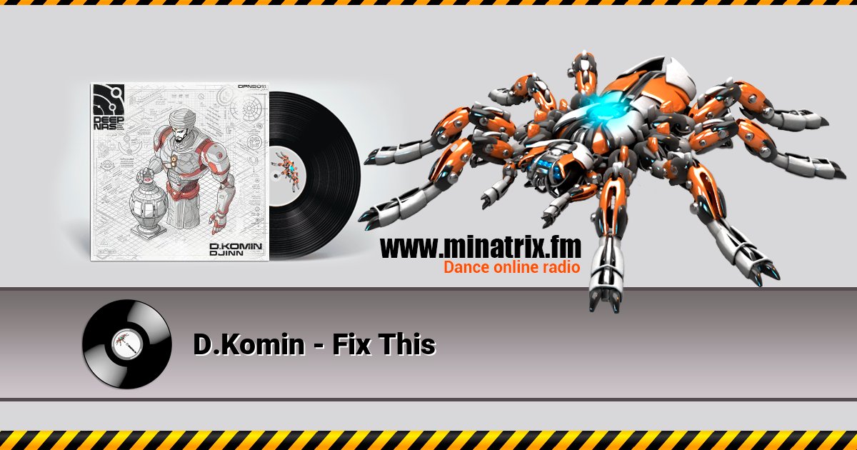 D.Komin - Fix This D.Komin - Fix This скачать бесплатно