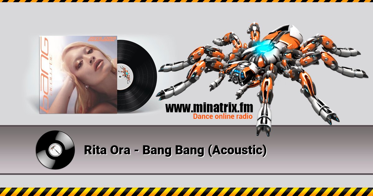 Rita Ora - Bang Bang (Acoustic) Rita Ora - Bang Bang (Acoustic) скачать бесплатно