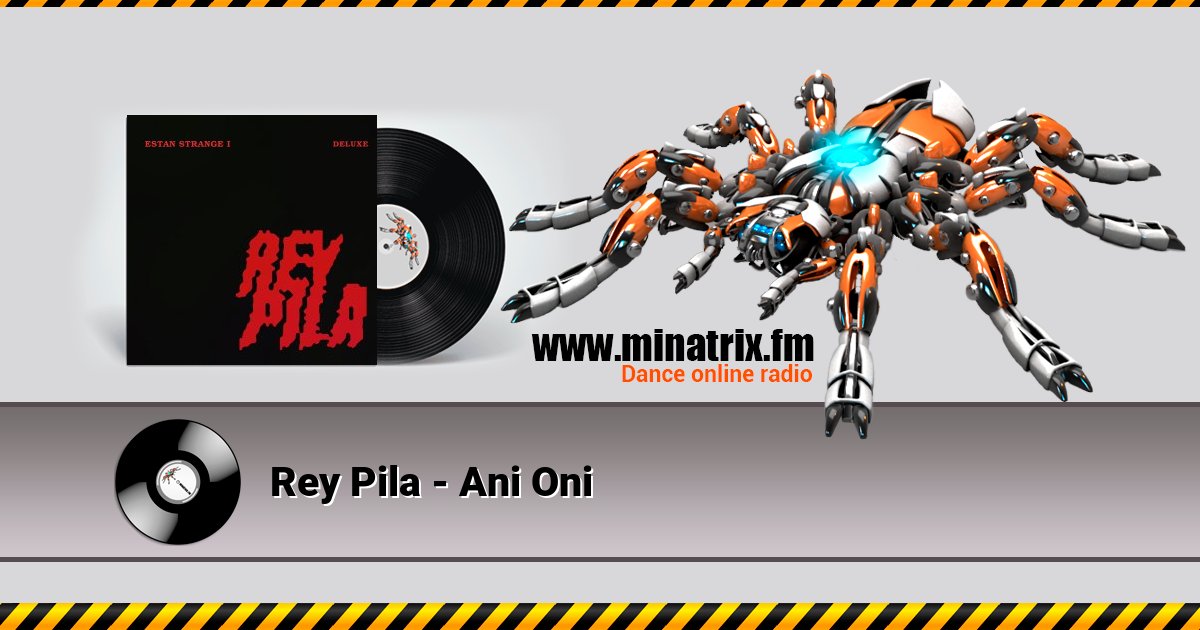 Rey Pila - Ani Oni Rey Pila - Ani Oni скачать бесплатно