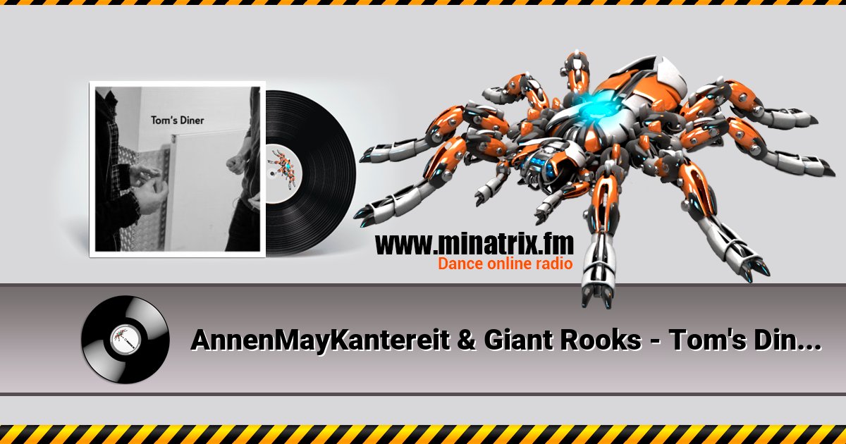 AnnenMayKantereit & Giant Rooks - Tom's Diner  