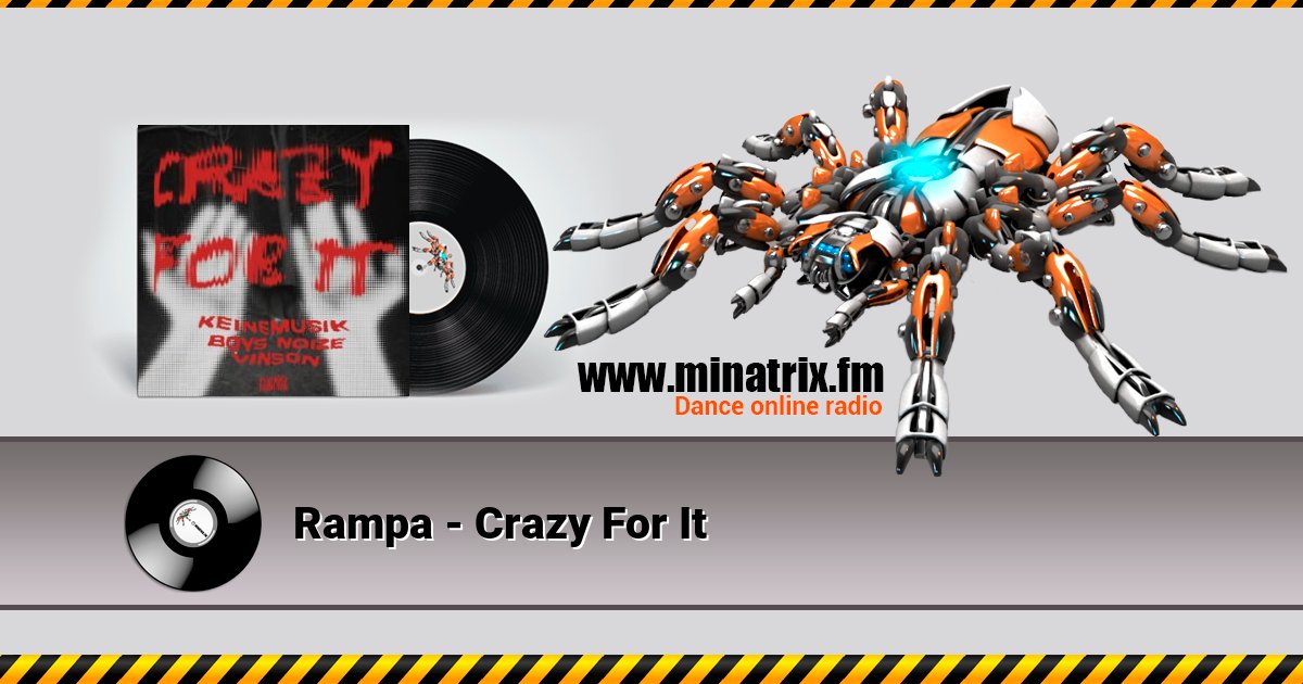 Rampa - Crazy For It Rampa - Crazy For It скачать бесплатно