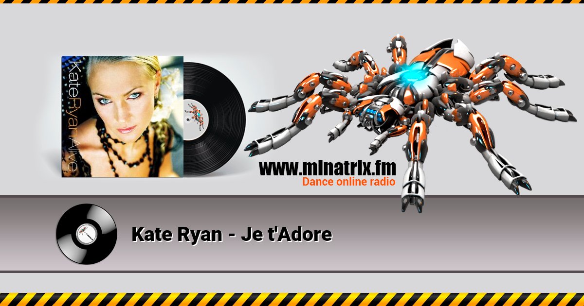 Kate Ryan - Je t'Adore Kate Ryan - Je t'Adore скачать бесплатно