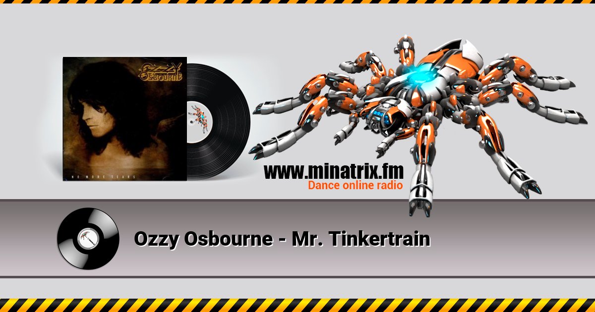 Ozzy Osbourne - Mr. Tinkertrain  