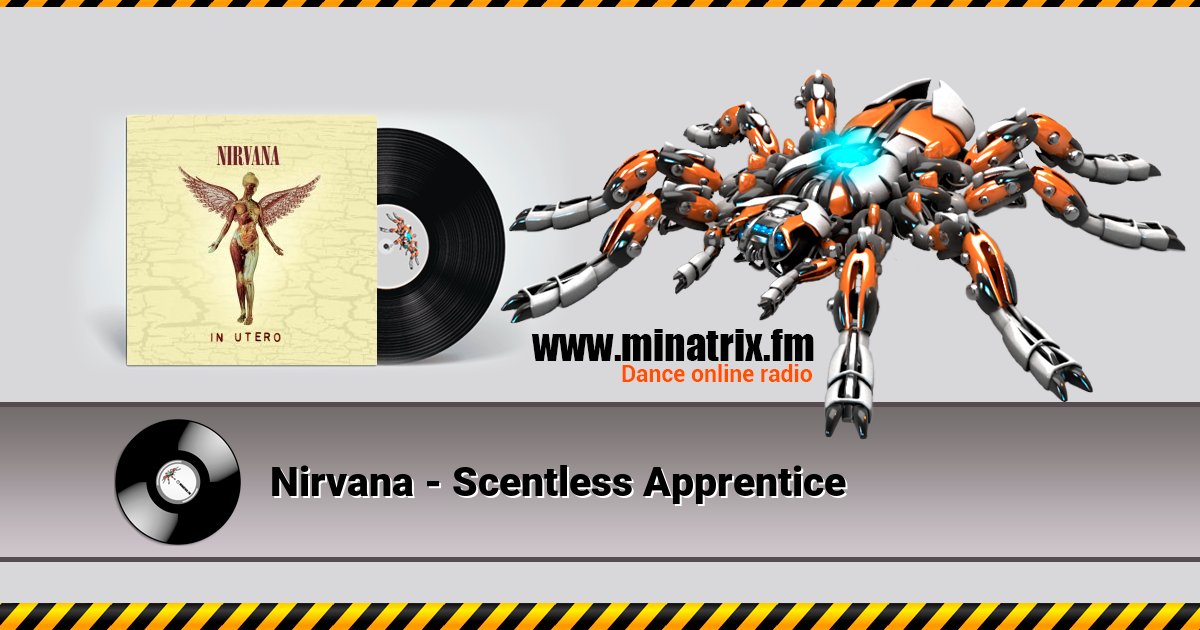 Nirvana - Scentless Apprentice Nirvana - Scentless Apprentice скачать бесплатно