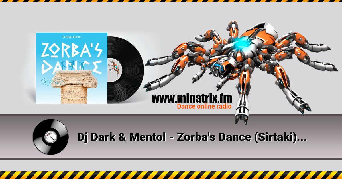 Dj Dark & Mentol - Zorba's Dance (Sirtaki) Dj Dark & Mentol - Zorba's Dance (Sirtaki) скачать бесплатно