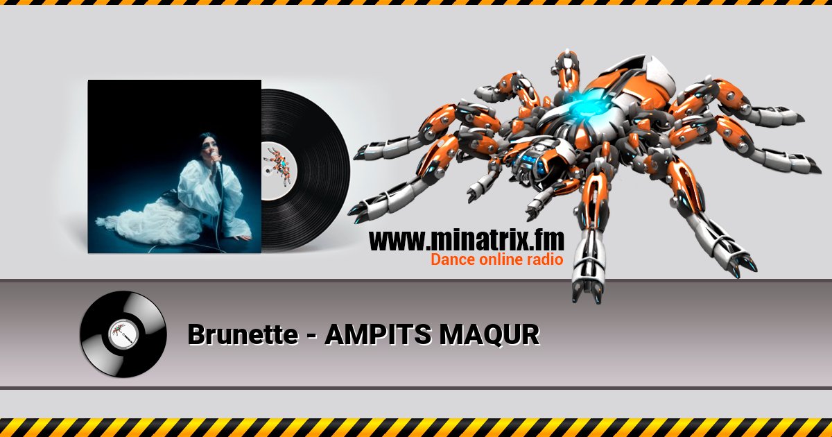 Brunette - AMPITS MAQUR Brunette - AMPITS MAQUR скачать бесплатно